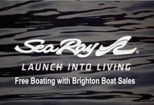 Free Boating with Brighton Boat Sales on any New Sea Ray for 2014